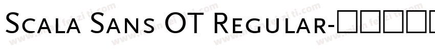 Scala Sans OT Regular字体转换